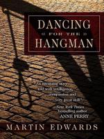 Dancing for the Hangman