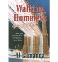 Walking Homeless