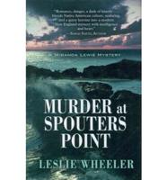 Murder at Spouters Point