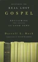 Recovering the Real Lost Gospel