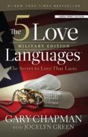 The 5 Love Languages Military Edition