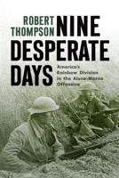 Nine Desperate Days