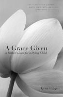 A Grace Given