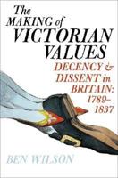 The Making of Victorian Values