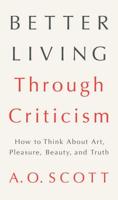 Better Living Through Criticism