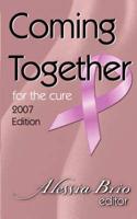 Coming Together For the Cure