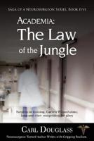 ACADEMIA: The Law of the Jungle