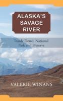 Alaska's Savage River