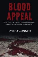 Blood Appeal: Vigilante: A Species of Common Law