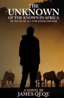 The Unknown of the Known in Africa