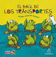 El Baul De Los Transportes/the Transportation Trunk