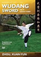 Wudang Sword: Tai Yi Daoist Form