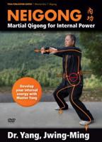 Neigong: Martial Qigong for Internal Power