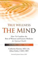 True Wellness, the Mind
