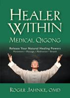 Healer Within Medical Qigong