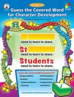 Guess the Covered Word for Character Development, Grades 1 - 5