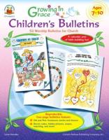 Growing in Grace Children's Bulletins, Ages 7 - 10