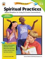 Spiritual Practices, Grades 3 - 6