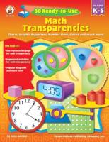 30 Ready-to-Use Math Transparencies, Grades K - 5