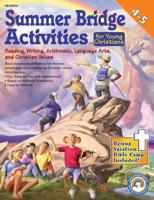 Summer Bridge Activities¬ for Young Christians, Grades 4 - 5