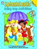 Splashtastic Rainy Day Activities