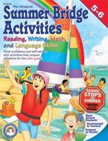 Summer Bridge Activities¬, Grades 5 - 6