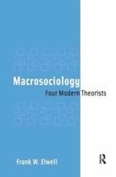 Macrosociology: Four Modern Theorists