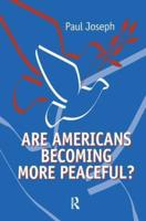 Are Americans Becoming More Peaceful?