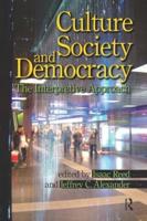 Culture, Society, and Democracy: The Interpretive Approach