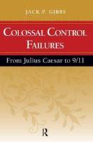 Colossal Control Failures