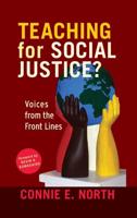 Teaching for Social Justice?: Voices from the Front Lines