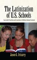 The Latinization of U.S. Schools