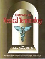 Gateway to Medical Terminology