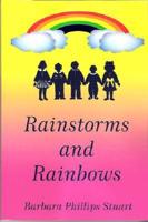 Rainstorms And Rainbows