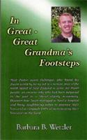 In Great-Great Grandma's Footsteps