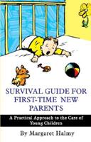 Survival Guide for First-time New Parents