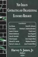 New Ideas in Contracting and Organizational Economics Research