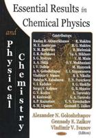 Essential Results in Chemical Physics and Physical Chemistry