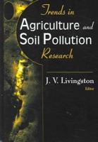 Trends in Agriculture and Soil Pollution Research