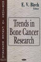 Trends in Bone Cancer Research