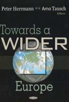 Towards a Wider Europe