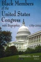 Black Members of the United States Congress With Biographies, 1789-2004