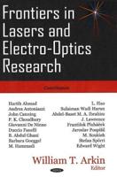 Frontiers in Lasers and Electro-Optics Research