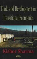 Trade and Development in Transitional Economies