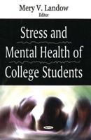 Stress and Mental Health of College Students