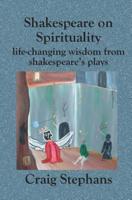 Shakespeare On Spirituality