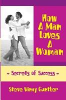 How A Man Loves A Woman