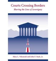 Courts Crossing Borders