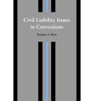Civil Liability Issues in Corrections