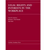 Legal Rights and Interests in the Workplace